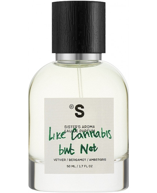 Sister's Aroma Like Cannabis But Not