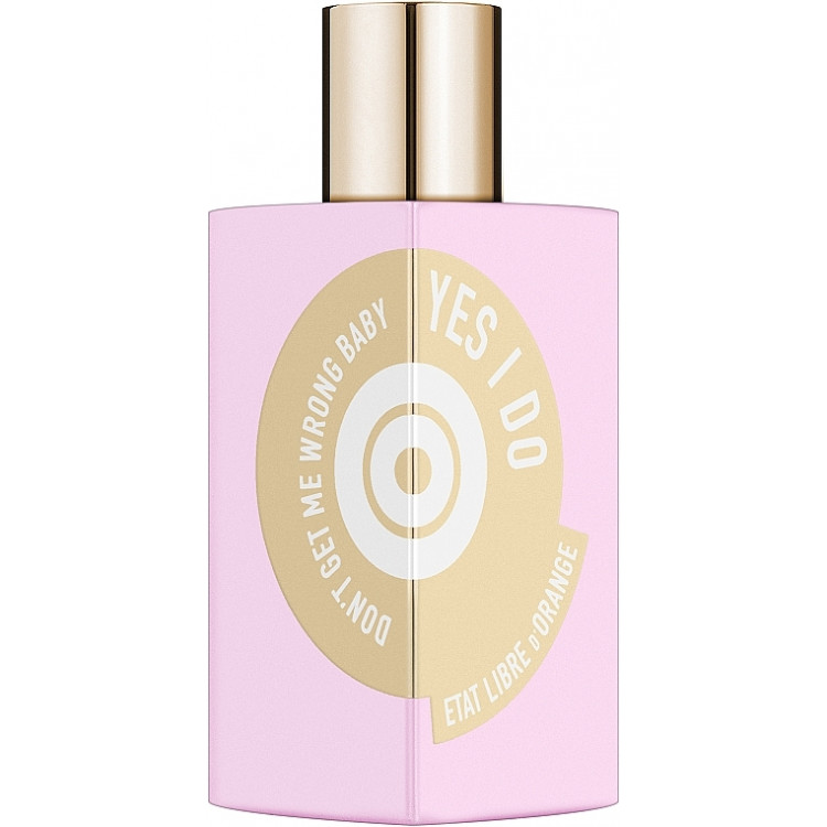 Etat Libre d'Orange Don't Get Me Wrong Baby, Yes I Do